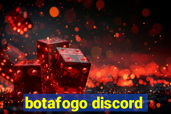 botafogo discord